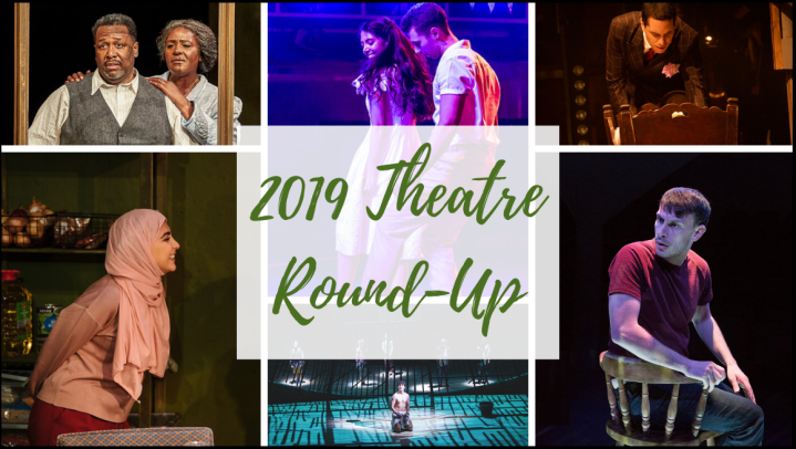 My Top Theatre Productions of 2019
